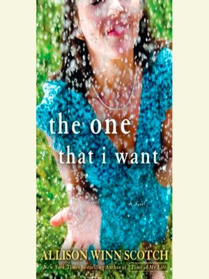 The One That I Want - Audiobook